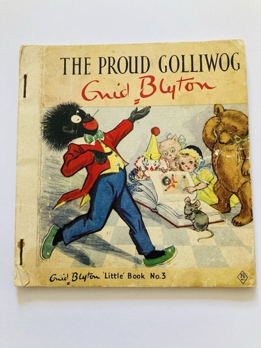Enid blyton the proud golliwog - the,