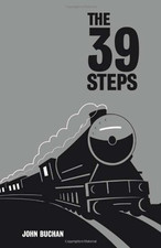 The 39 Steps - Buchan, John