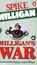 Milligan's War: The Selected