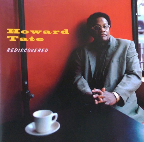 Howard tate rediscovered - tate,