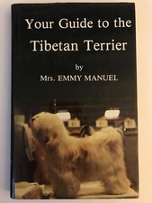 Your Guide to the Tibetan Terrier-Manuel; FIRST EDITION; 1984; Hardback in DJ