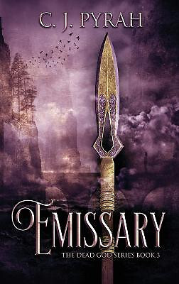 Emissary pyrah new - emissary, c