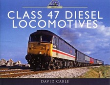 Class 47 Diesel Locomotives