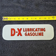 ORIGINAL D-X AD GLASS "Lubricating Gasoline" GAS PUMP Advertisement OIL