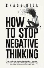 How to Stop Negative Thinking