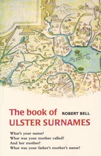 The book ulster surnames by - the,