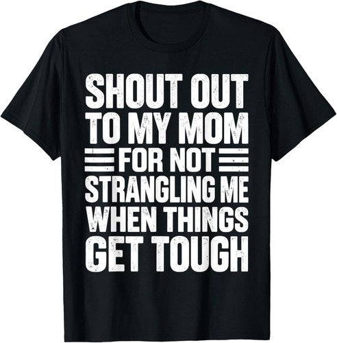 Shout out mom for not - shout,