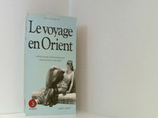 Le voyage en Orient