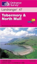 Tobermory and North Mull (Landranger Maps) by Ordnance Survey Sheet map, folded