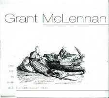 Grant McLennan - Songs From