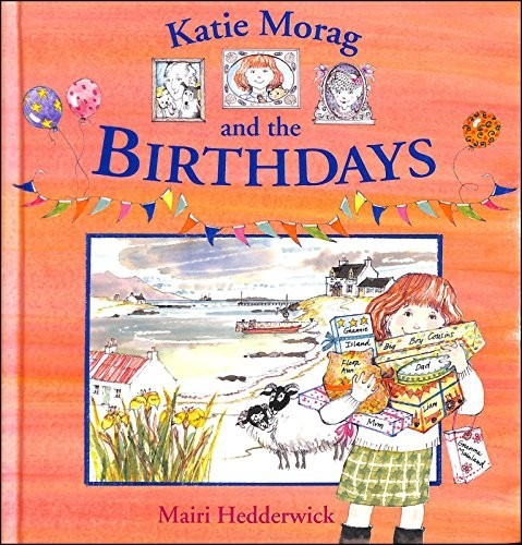 Katie morag and the birthdays - morag,