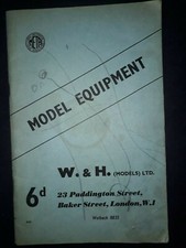 W & H {Models} Ltd. Model equipment catalogue , a model railway catalogue