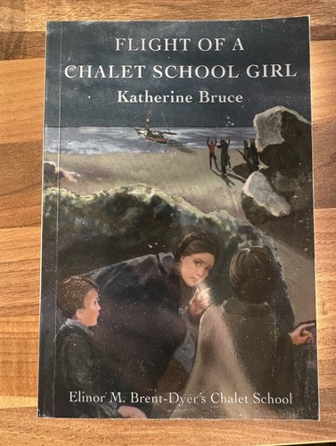 Flight chalet school - of,
