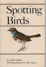 SPOTTING BIRDS: A POCKET GUIDE TO BIRD WATCH... by Duris, Jaroslav Spir Hardback