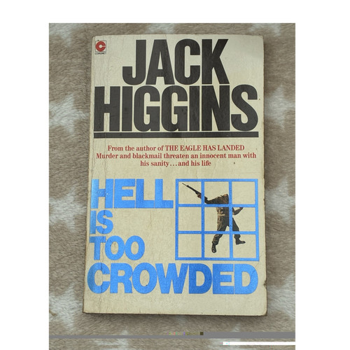 Hell too crowded jack - is,