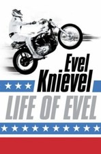 Life of Evel: Evel