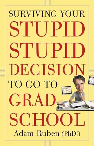 Surviving your stupid - surviving,