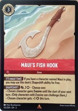 132/204 MAUI'S FISH HOOK INTO THE INKLANDS RARE DISNEY LORCANA CARD