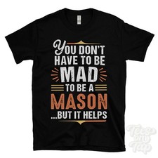 YOU DON'T HAVE TO BE MAD TO BE