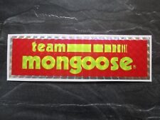MONGOOSE BMX STICKER OLD SCHOOL BMX TEAM MONGOOSE BMX DECAL VINTAGE BMX 80s