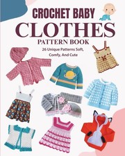 Crochet Baby Clothes Pattern