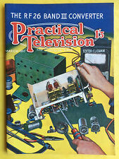 PRACTICAL TELEVISION - March 1957 - The RF 26 Band III Converter - Magazine