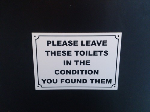 Please leave these toilets - leave, in