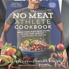 The No Meat Athlete Cookbook by Matt Frazier - Veggie Cookbook
