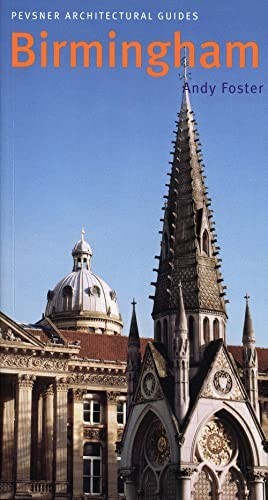 Birmingham pevsner - birmingham:,