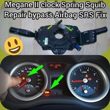 RENAULT MEGANE II CLOCK SPRING AIRBAG SQUIB SRS-Bypass Repair Fix DF071 + DF072 