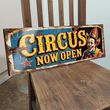 Circus Now Open  Sign Retro