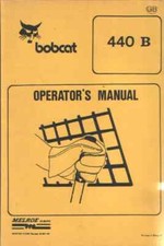 Bobcat Skid Steer Loader 440B Operators Manual