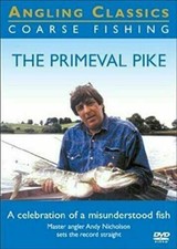 THE PRIMEVAL PIKE DVD ANGLING
