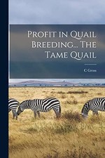 Profit in Quail Breeding the
