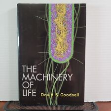 The Machinery of Life Second Edition 2010: David S. Goodsell