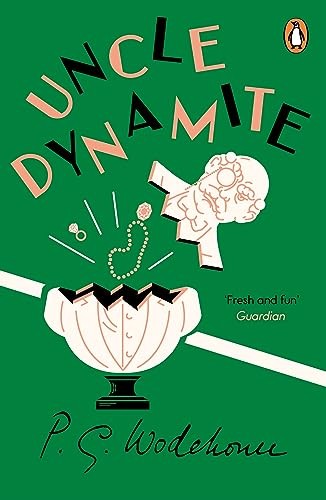 Uncle dynamite wodehouse - uncle,