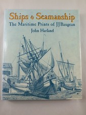 Ships and Seamanship: the