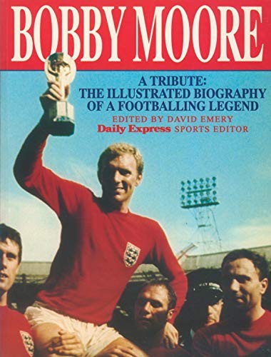 Bobby moore the illustrated - moore:,
