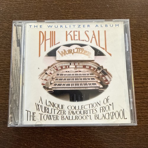 Phil kelsall the wurlitzer - -,