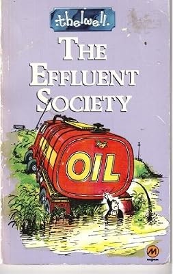 The effluent society - effluent,