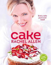 Cake: 200 fabulous foolproof