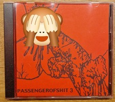 PASSENGER OF SHIT ** 3 ** CD