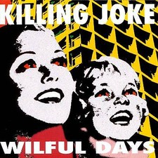 Killing Joke : Wilful Days CD