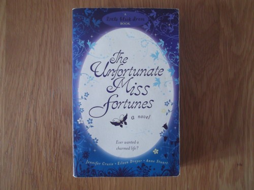 The unfortunate miss - miss, fortunes