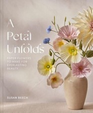 A Petal Unfolds How to Make