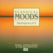 Various : Classical Moods - Tranquility CD Highly Rated eBay Seller Great Prices
