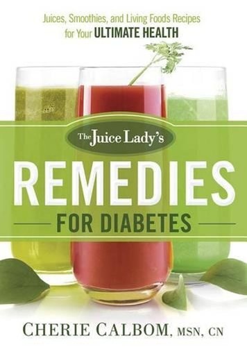 Juice lady remedies for - lady's,