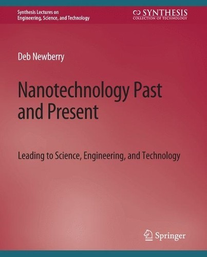 Nanotechnology past and - past,