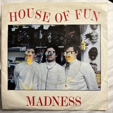 MADNESS - HOUSE OF FUN 7"