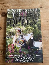 Like A Queen by Constance Hall